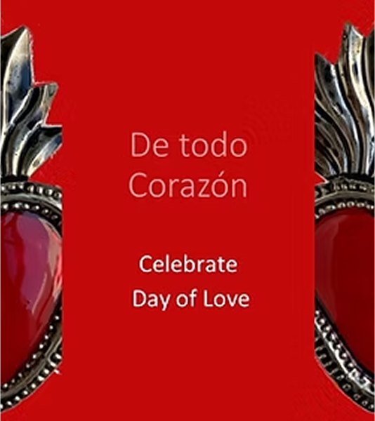 🧡 “De Todo Corazon” – Day of Love 🧡